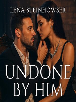 cover image of Undone by Him